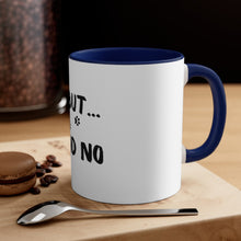 Load image into Gallery viewer, I'd Luv To But...My Cat Said No Accent Mug