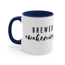 Load image into Gallery viewer, Brewed Awakenings Accent Mug