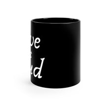 Load image into Gallery viewer, Live Out Loud Black mug 11oz