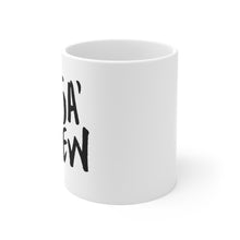 Load image into Gallery viewer, De'ja' Brew Mug 11oz