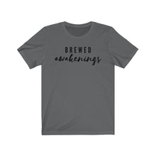 Load image into Gallery viewer, Brewed Awakenings Unisex Jersey Short Sleeve Tee
