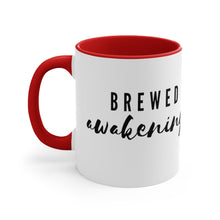 Load image into Gallery viewer, Brewed Awakenings Accent Mug