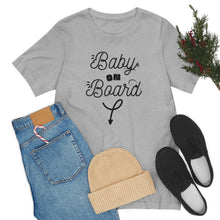 Load image into Gallery viewer, Baby on Board - Unisex Jersey Short Sleeve Tee