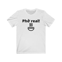 Load image into Gallery viewer, Pho Real Unisex Jersey Short Sleeve Tee