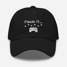 Load image into Gallery viewer, Paws it... - Dad hat