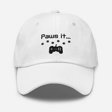Load image into Gallery viewer, Paws it... - Dad hat