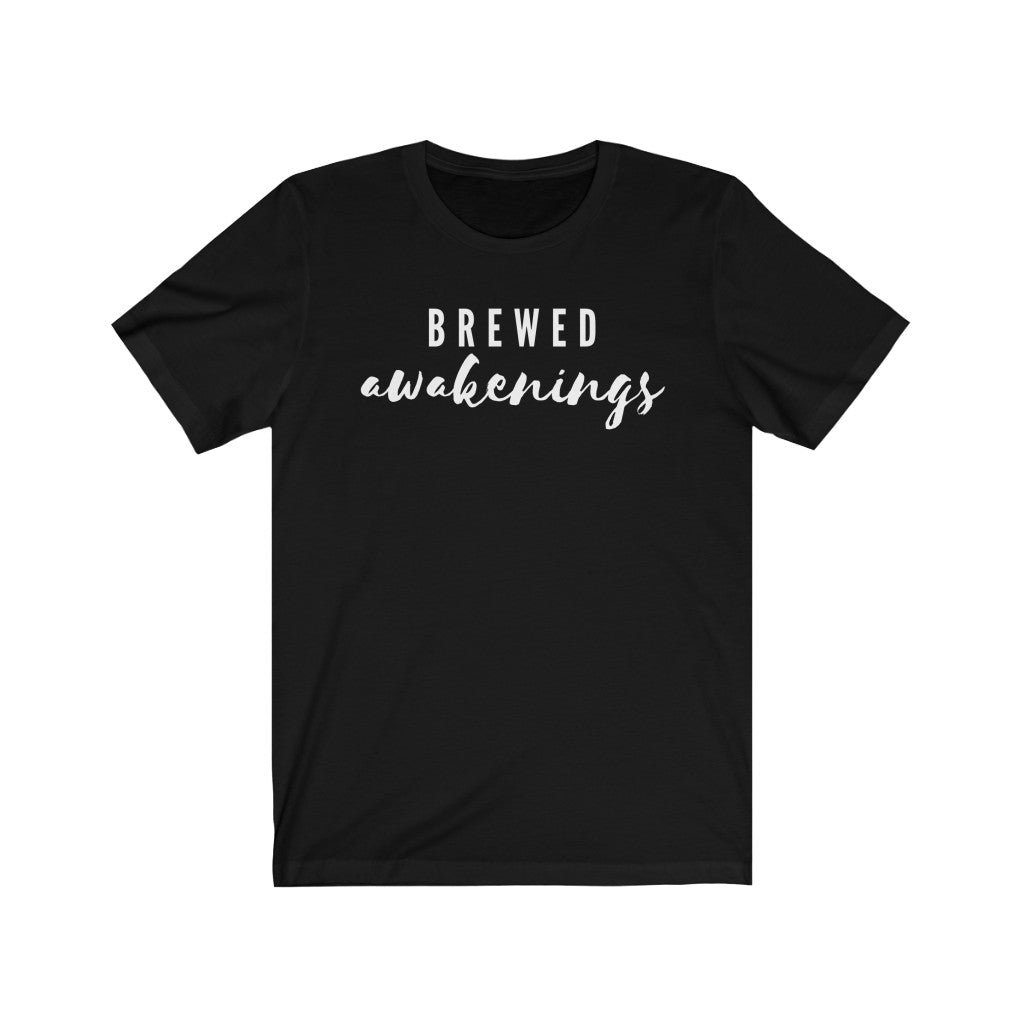 Brewed Awakenings  Unisex Jersey Short Sleeve Tee