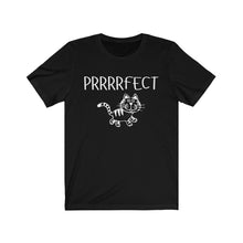 Load image into Gallery viewer, PRRRRFECT  Unisex Jersey Short Sleeve Tee
