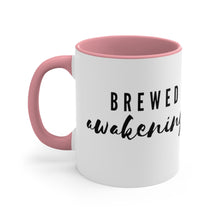 Load image into Gallery viewer, Brewed Awakenings  Accent Mug
