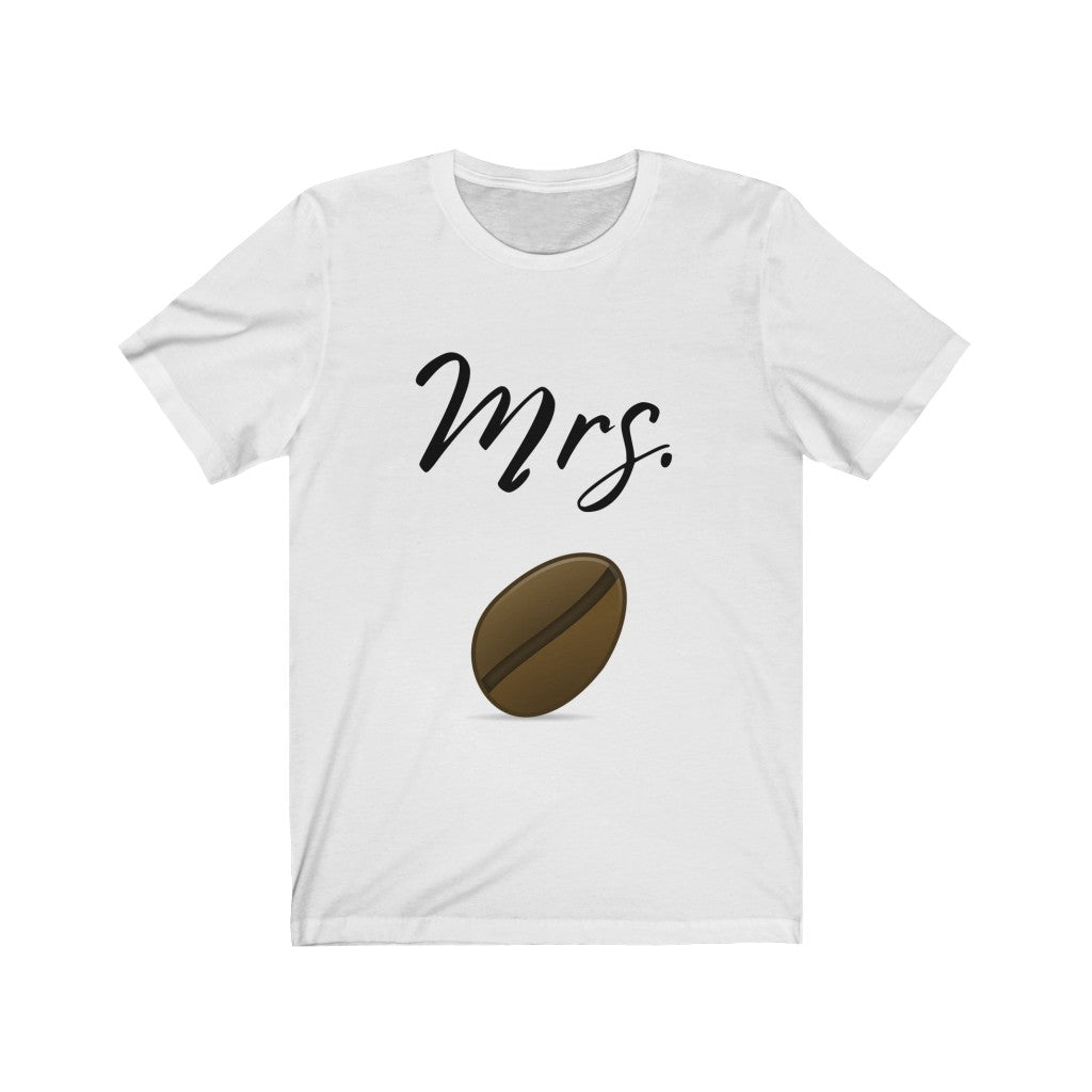 Mrs. Bean-Unisex Jersey Short Sleeve Tee