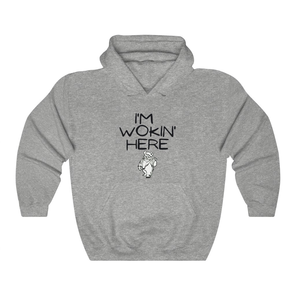 I'm Wokin' Here  Unisex Heavy Blend™ Hooded Sweatshirt