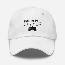 Load image into Gallery viewer, Paws it... - Dad hat
