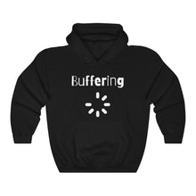 Load image into Gallery viewer, Buffering  Unisex Heavy Blend™ Hooded Sweatshirt
